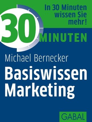 cover image of 30 Minuten Basiswissen Marketing